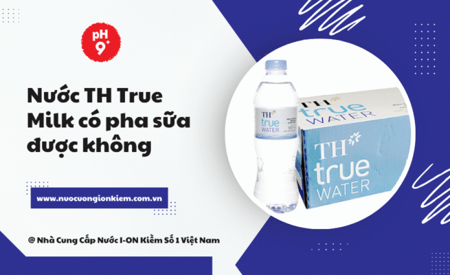 Nước TH True Milk có pha sữa được không